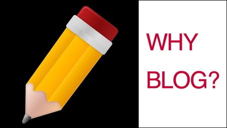 Why Blog?